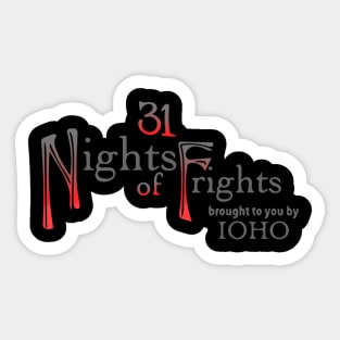 IOHO 31 Nights of Frights Sticker